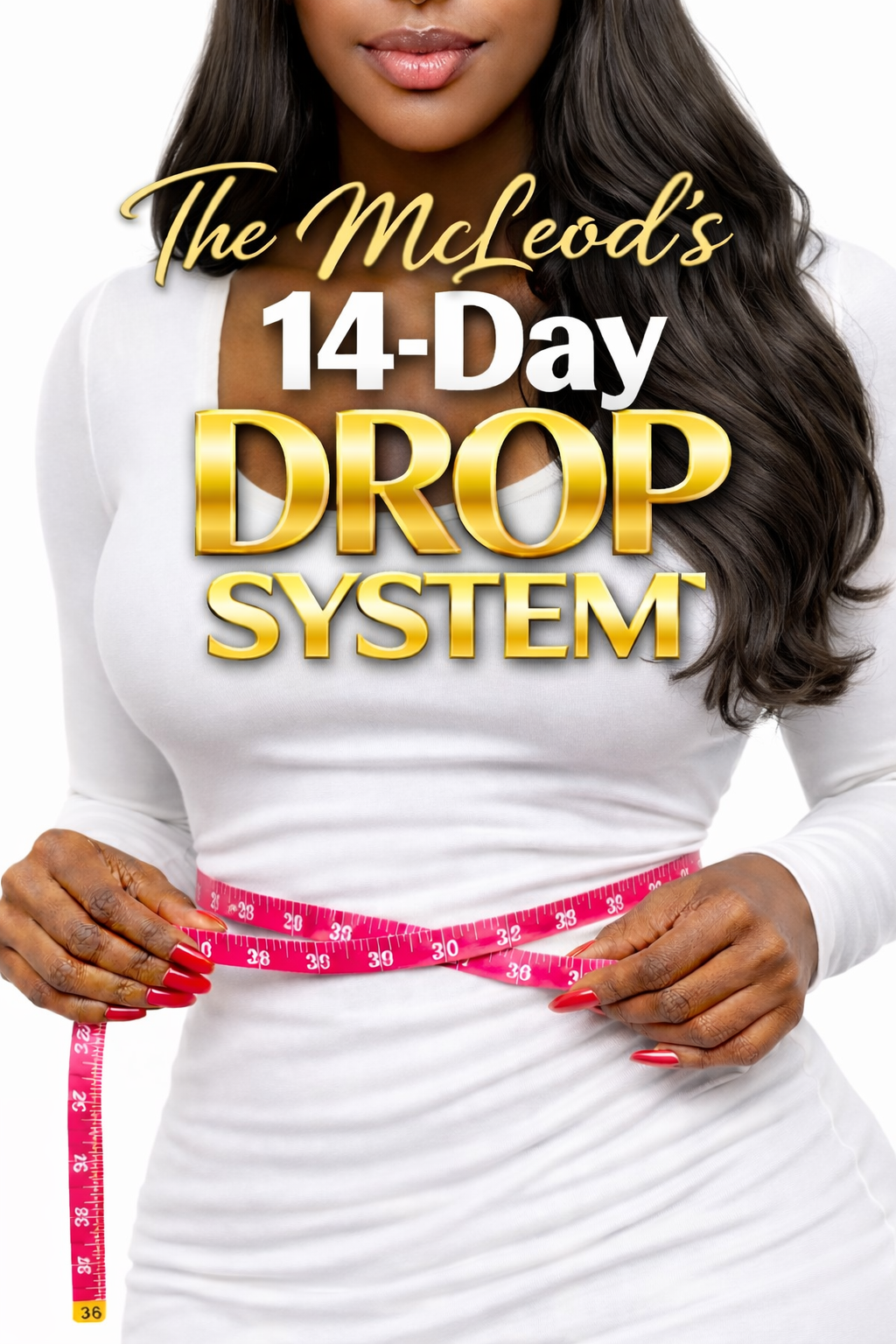 McLeod's 14-Day Drop System Bundle