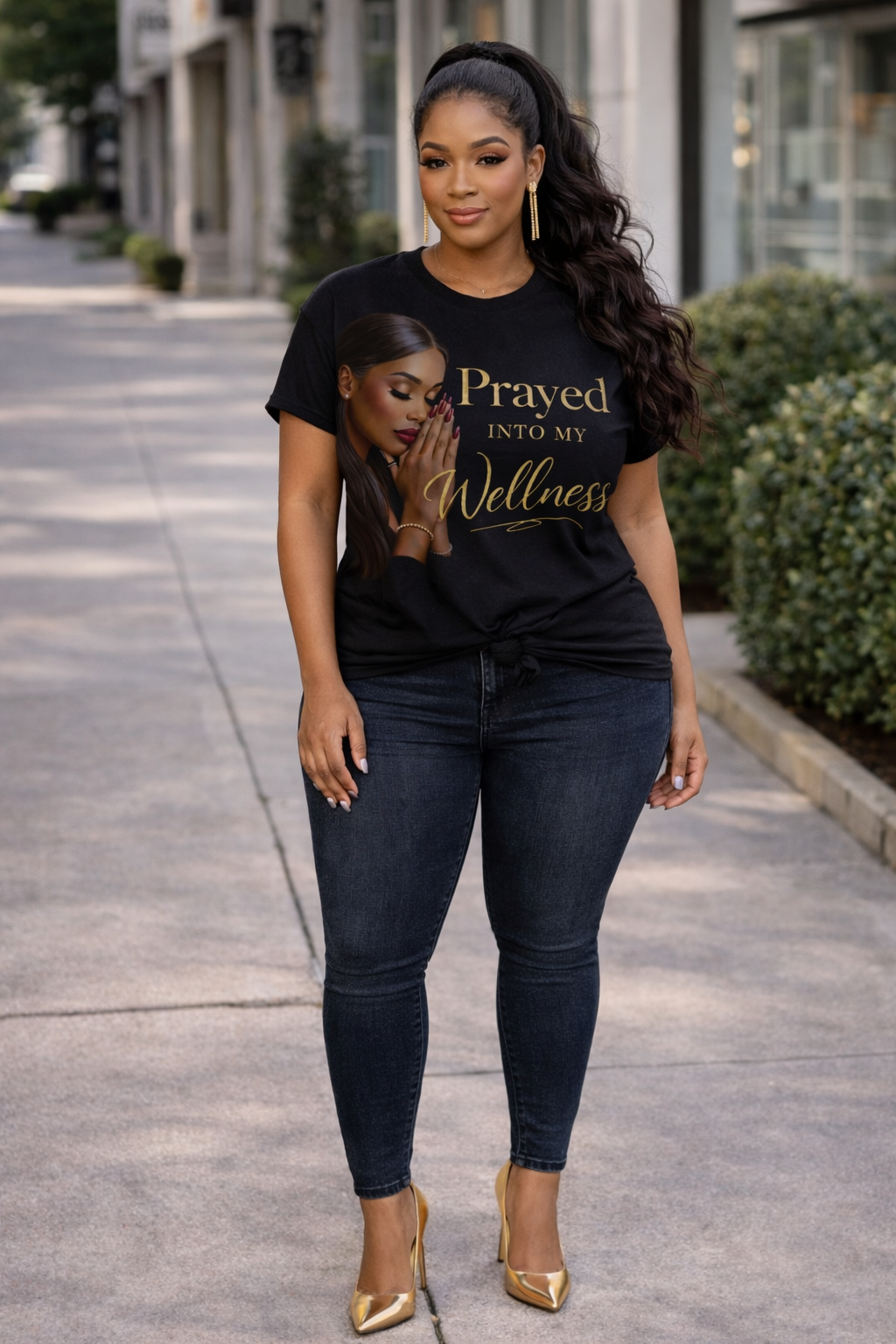 Wellness Statement "Prayed Into my Wellness" Tshirt